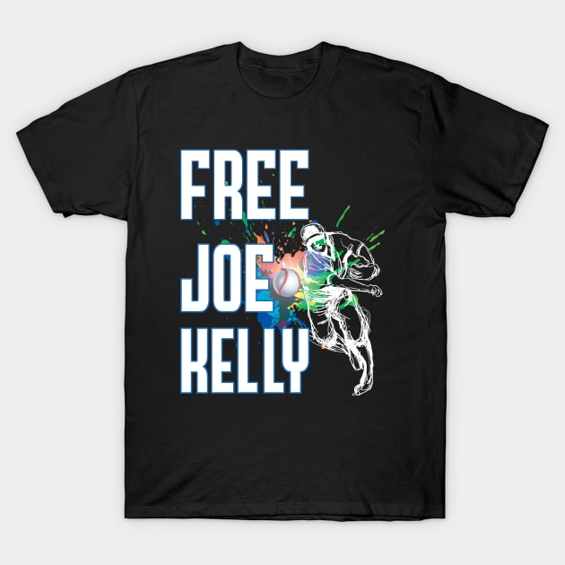 Free joe kelly T-Shirt by HI Tech-Pixels